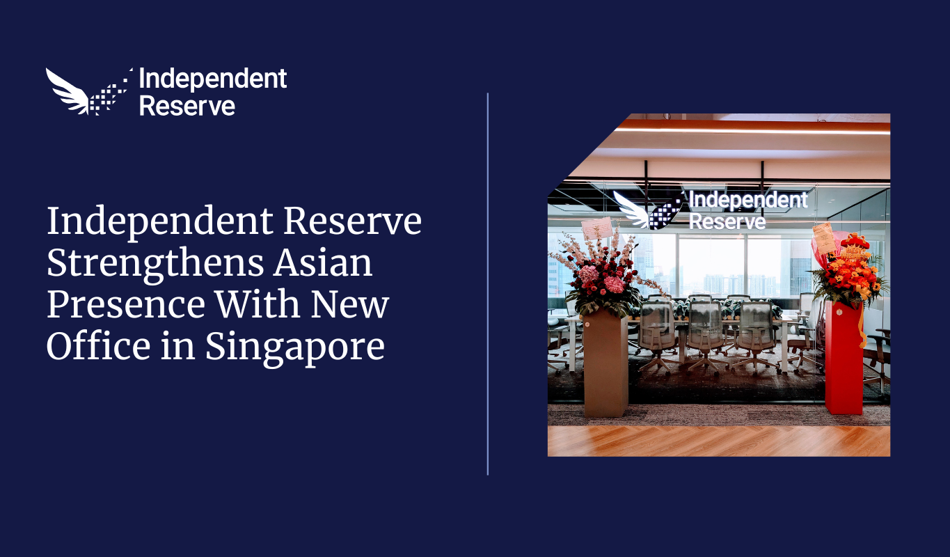 Independent Reserve Singapore new office